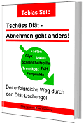 Buch Tschüss Diät – Abnehmen geht anders